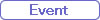 �t�����[�A�����W�����g�@�C�x���g